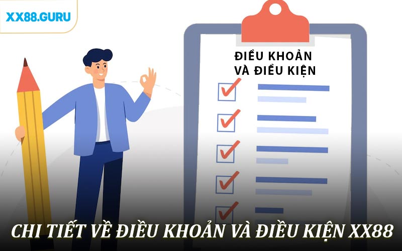 Nội dung điều khoản điều kiện XX88 về tài khoản thành viên