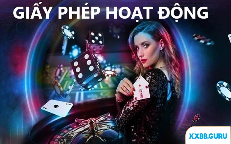 Vai trò của giấy phép hoạt động XX88 là thế nào?