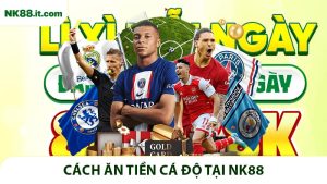 Cách Ăn Tiền Cá Độ Bí Quyết Tối Ưu Lợi Nhuận An Toàn